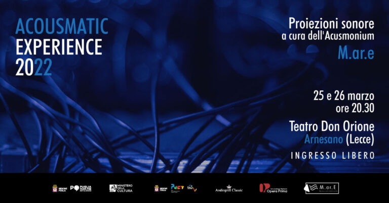 Il 25 e 26 marzo ad Arnesano (Le) ACOUSMATIC EXPERIENCE 2022 – opere sonore per altoparlanti